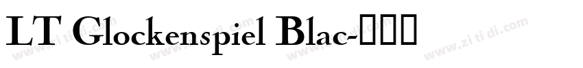 LT Glockenspiel Blac字体转换